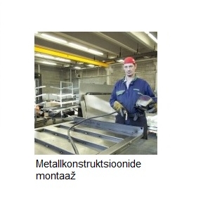 Rinaldo OÜ metallkonstruktsioonide montaaž